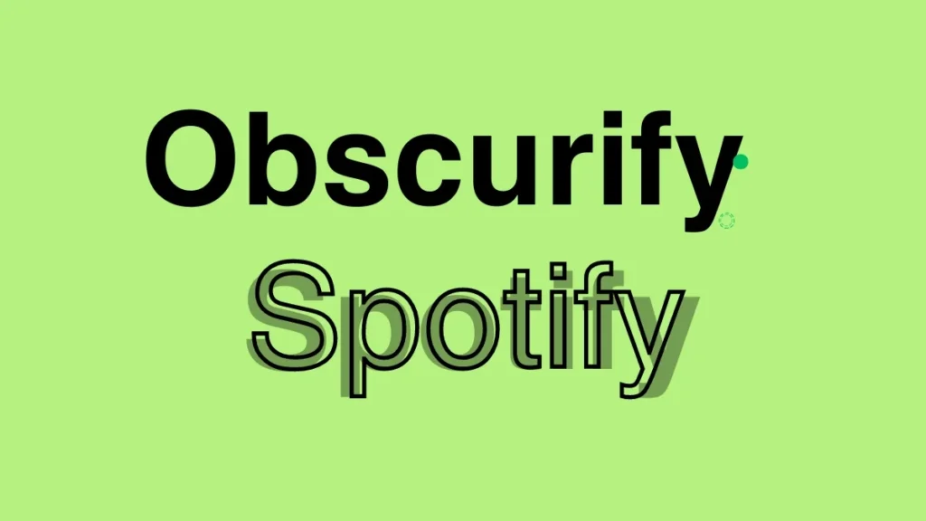 Obscurify Spotify